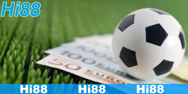 Kèo Handicap - Game vui chơi thưởng lớn tại website Hi88 4 Kinh nghiệm chơi kèo Handicap dành cho anh em